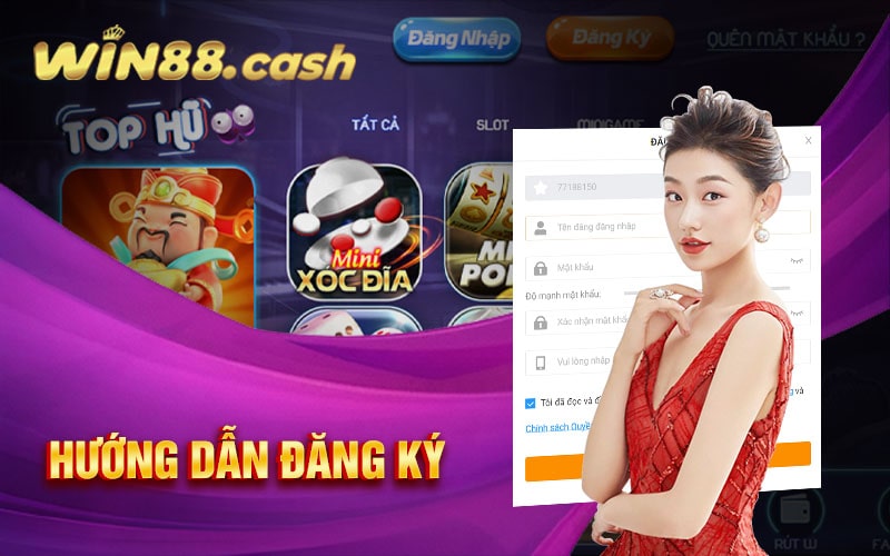 Đăng Ký Win88 - Tạo Tài Khoản Mới Và Nhận Code 88k 1 Hướng dẫn quy trình đăng ký Win88